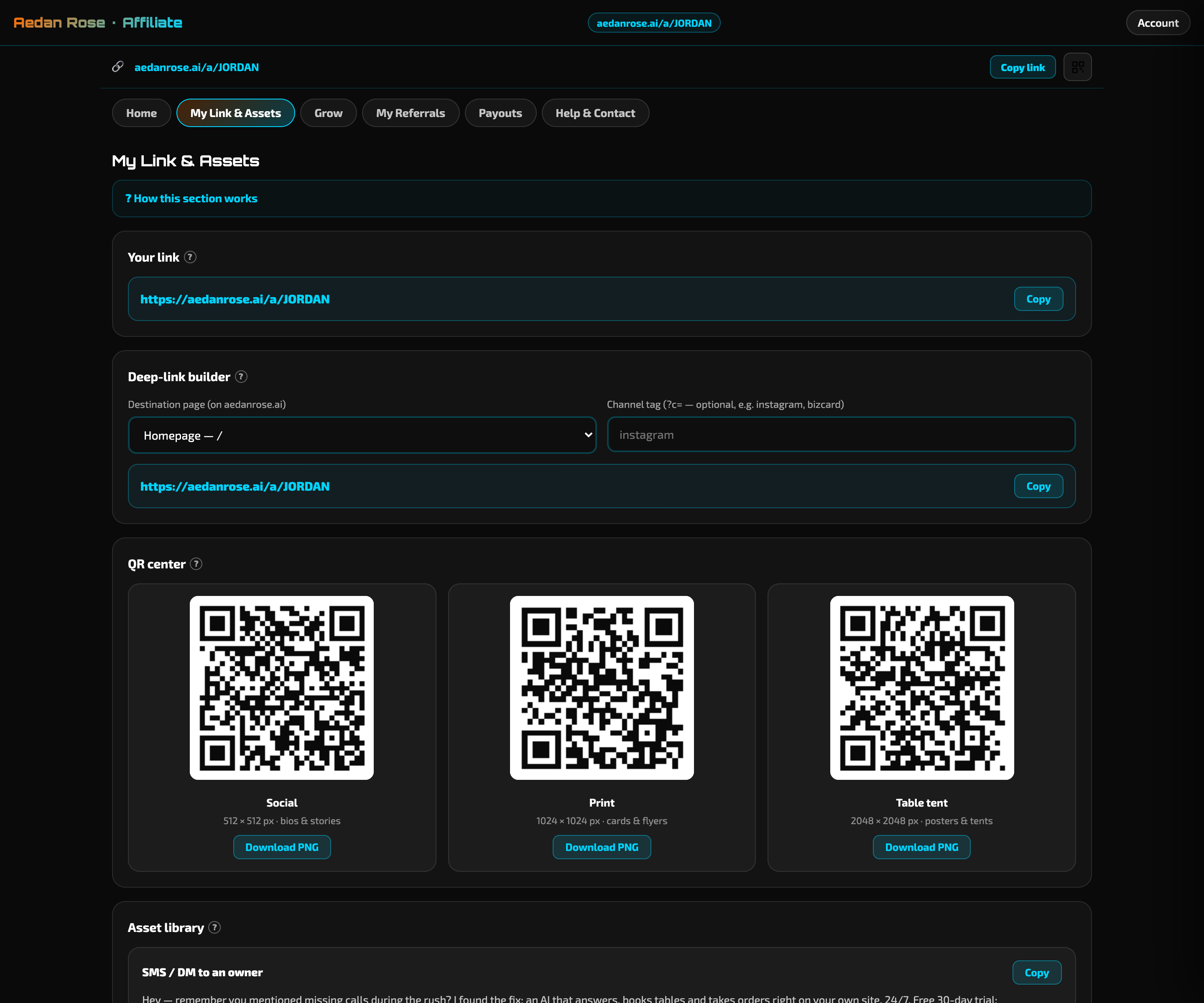 Affiliate dashboard My Link and Assets tab: personal referral link, deep-link builder, and downloadable QR codes for social, print, and table tents.